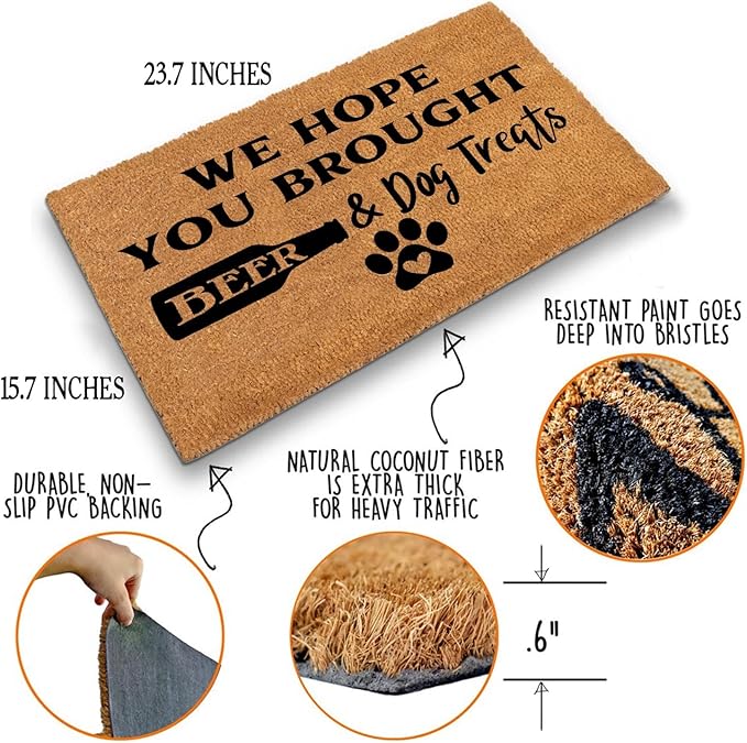 Funny Coir Doormat We Hope You Brought Beer & Dog Treats Front Door Mat - Image 4