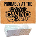 Funny Coir Doormat with Probably at The Casino by FNDMCTPS