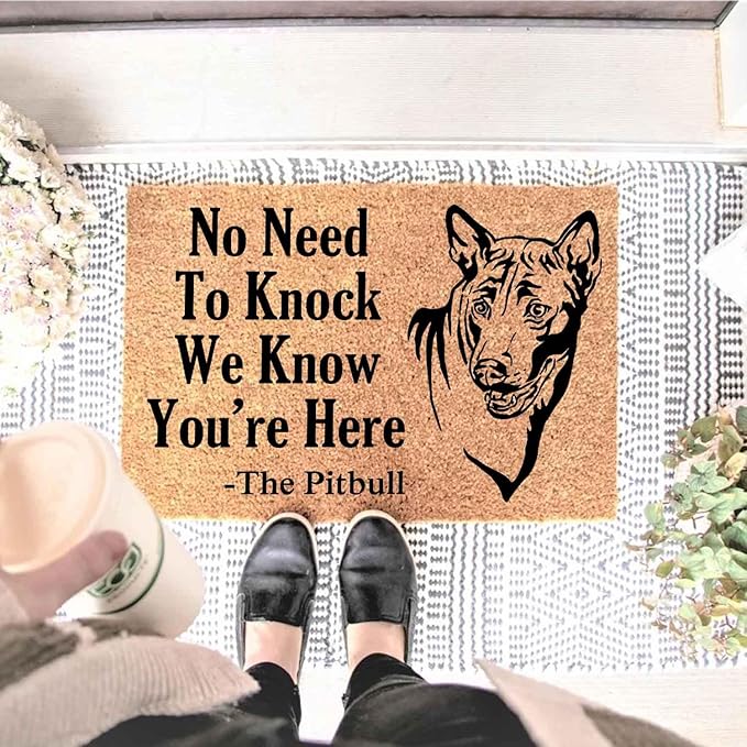 Funny Coir Doormat with The Pitbull Dog We Know You are Here - Image 2