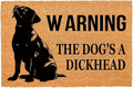 Funny Coir Doormat Warning Dog The Dog's A Dickhead Front Door Mat Entryway by FNDMCTPS