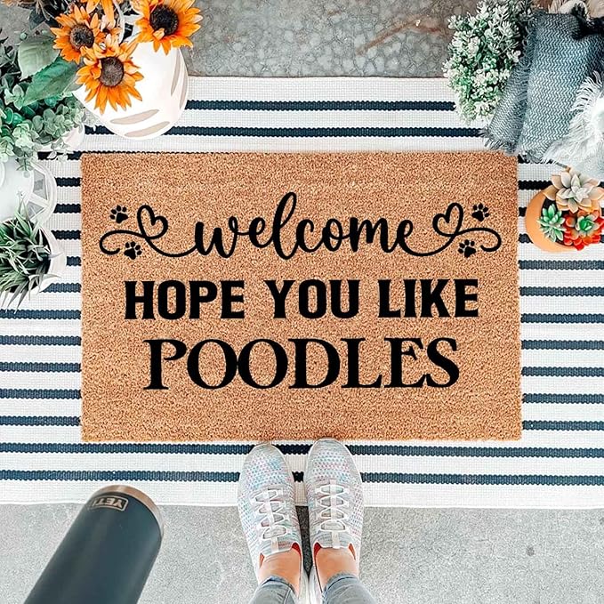 Funny Coir Doormat with Welcome Hope You Like Poodles - Image 5