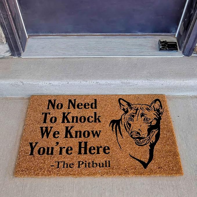 Funny Coir Doormat with The Pitbull Dog We Know You are Here - Image 3