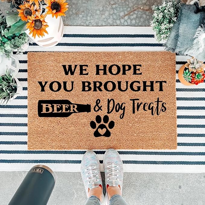 Funny Coir Doormat We Hope You Brought Beer & Dog Treats Front Door Mat - Image 5