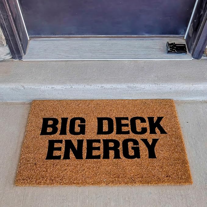 Funny Coir Doormat Big Deck Energy Front Door Mat Entryway Outdoor Mats - Image 3